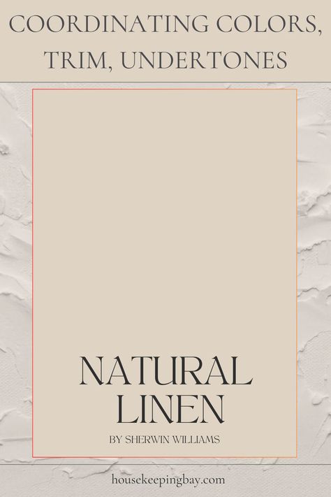 Natural Linen SW 9109 by Sherwin Williams – Cozy and Timeless Neutral Yellow Paint Colors, City Loft, Yellow Paint, White Dove, Warm Beige, White Doves, Yellow Painting, Light And Dark, Coordinating Colors