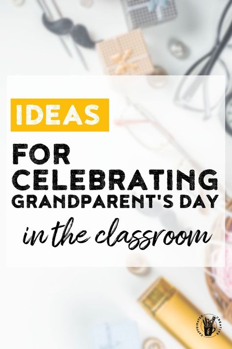 Get ideas and books for how to celebrate grandparent's day in the classroom! Classroom Grandparents Day, Grandparents Day In The Classroom, Activities For Grandparents Day At School, Grandparents Day Classroom Activities, Ideas For Grandparents Day At School, Grandparent Day Ideas, Grandparents Day Celebration Ideas, Grandparent Day Activities Classroom, Games For Grandparents Day Fun