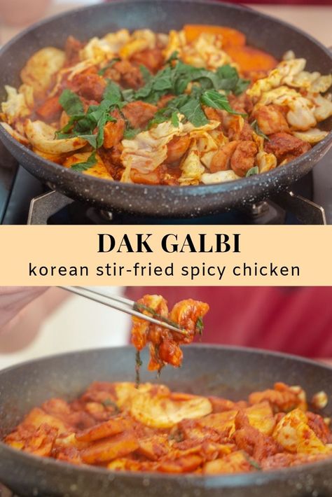 Korean Stir Fry Chicken, Korean Stir Fry Recipes, Korean Recipes With Chicken, Chicken Galbi Recipe, Korean Dak Galbi, Dak Galbi Korean Chicken, Dak Galbi Recipe, Korean Dishes Traditional, Korean Chicken Recipe