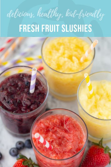 Slushy Recipes For Kids, Healthy Slushy Recipes, Fruit Slushies Recipes, Frozen Fruit Slush Recipes, Healthy Slushie Recipe, Healthy Fruit Slushies, Slushie Recipe For Kids, Fruit Drinks Healthy, Fresh Fruit Slushies