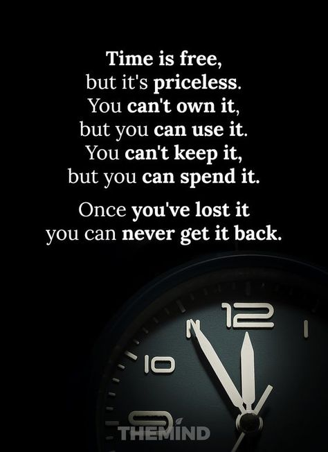 Linkedin Motivational Quotes, Time Quotes For Students, Time Is Priceless Quotes, Time Never Comes Back Quotes, Power Of Knowledge Quote, Watch Quotes Time, Go Back In Time Quotes, Importance Of Time Quotes, Unique Quotes Short