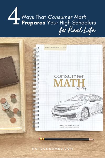 4 Ways That Consumer Math Prepares Your High Schoolers for Real Life Consumer Math High School, Consumer Math, Real Life Math, History Curriculum, Kindergarten Books, Homeschool History, High School Math, Math Curriculum, Homeschool Curriculum