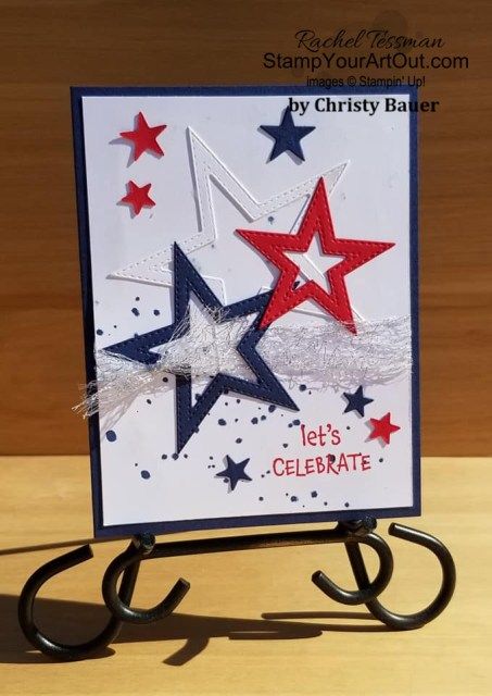 Independence Day Card, American Card, Military Cards, Art Showcase, Month Of April, Grad Cards, Congrats Card, Star Cards, July Birthday