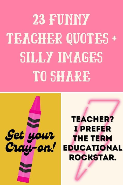 Prek Teacher Quotes Funny, Sassy Teacher Quotes, Short Teaching Quotes, First Day Of Teaching Quotes, Funny Teacher Sayings For Cups, Cool Teacher Quotes, Teachers Sayings Quotes, Friday Teacher Quotes, Teacher Quotes Funny Motivational