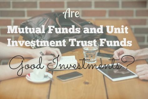 Are Mutual Funds and Unit Investment Trust Funds (UITF) Good Investments? Trust Funds, Roth Ira, Mutual Funds, Trust Fund, Investment Advisor, Best Investments, Financial Literacy, Financial Freedom, Literacy