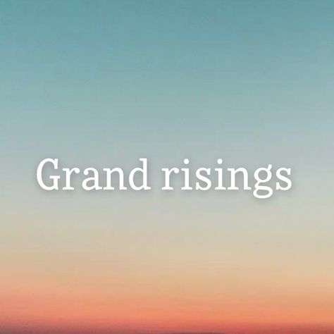 Grand Rising post for those who dont say good morning Good Rising, Grand Rising Good Morning, Grand Rising Quotes, Revolutionary Quotes, Rising Quotes, Good Morning Positive, Rise Quotes, Morning Energy, Grand Rising