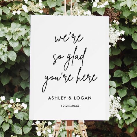 We Are Glad You Are Here, Elopement Invitation, Engagement Signs, Forever In Our Hearts, Wedding Signs Diy, Business Poster, Wedding Posters, Engagement Party Decorations, American Wedding