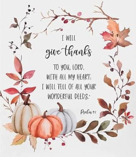 Thanksgiving Verses, Thanksgiving Scripture, Thanksgiving Bible Verses, God Verses, Motivational Cards, Verses For Cards, Keep The Faith, Relief Society, Thanksgiving Cards