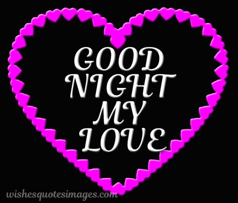 Good Night Love Gif, Good Night Lover, Good Night My Love, Sweet Good Night, Night My Love, Dad In Heaven Quotes, Good Night For Him, Romantic Good Night Messages, Sweet Dreams My Love