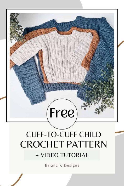 Make a stylish and easy child sweater with the Cuff to Cuff crochet pattern. Perfect for beginners and available in 10 sizes from newborn to 12 years..#CrochetSweaterLove #HandmadeKnits #CozyWinterWear #DIYFashion #YarnAddict Crochet Sweater Infant, Cuff To Cuff Crochet Sweater Pattern, 4t Crochet Sweater Pattern Free, Kids Crochet Sweater Pattern Free, Crochet Toddler Sweater Pattern Free, Crochet Child Sweater, Easy Baby Crochet Patterns Free, Crochet Newborn Sweater, Toddler Crochet Sweater