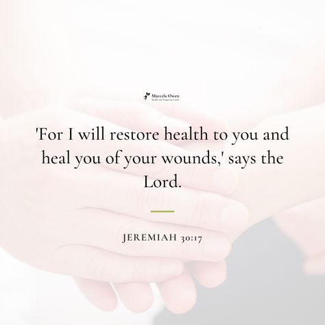 Jeremiah 33:6 Health, Jeremiah 30:17 Health, God Will Heal You, Jeremiah 30:17, Healing Scriptures Health, Healing Bible Verses Health, Bible Verses For Health And Healing, Healing God, Sick Quotes