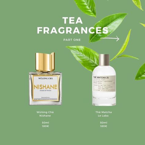 Tea Fragrance, Green Tea Perfume, Tea Perfume, Signature Fragrance, Best Tea, Signature Scent, Perfume Collection, Perfume Oils, Smell Good