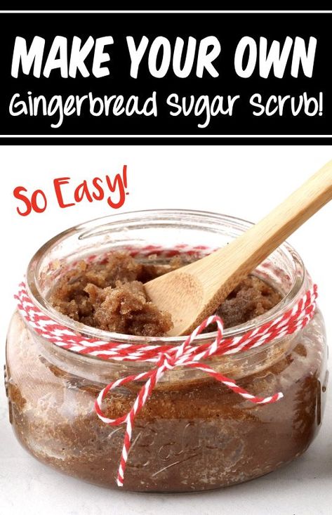 Coconut Oil Sugar Scrub Recipe Gingerbread Essential Oil Recipe, Gingerbread Scrub Diy, Gingerbread Scrub, Christmas Cookie Sugar Scrub, Holiday Body Scrubs, Gingerbread Sugar Scrub Recipe, Homemade Christmas Sugar Scrub, Gingerbread Sugar Scrub, Gingerbread Body Scrub