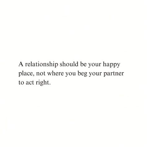 Not Being Happy In A Relationship, Treated Well Quotes Relationships, Unsure Relationship Quotes, What Happened To Us Quotes Relationships, Prioritize Your Wife Quote, Not Competing Quotes Relationships, Immature Relationship Quotes, Equal Effort Quotes Relationships, How Do You Know When It’s Time To Leave