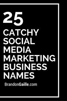 Social Media Business Name Ideas, Social Media Manager Names, Social Media Manager Name Ideas, Social Media Agency Name Ideas, Social Media Marketing Agency Logo, Social Media Names Ideas, Marketing Agency Name Ideas, Marketing Business Names, Advertising Aesthetic