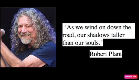 Robert Plant Funny, Robert Plant Now, Robert Plant Quotes, Robert Plant Black And White, Robert Plant Recent Pictures, Led Zeppelin Robert Plant, I Am Blue, Robert Plant Led Zeppelin, Dark Blood