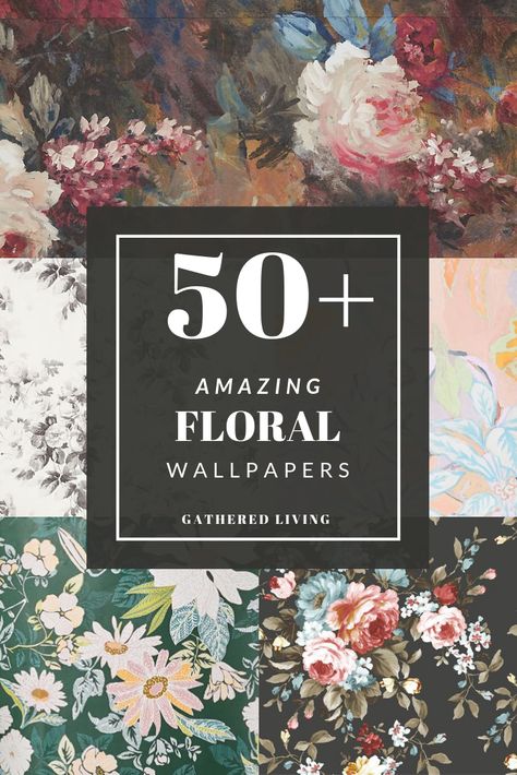 50+ Amazing Floral Wallpapers  |  My 10 Most Popular Posts of the Year — Gathered Living Large Floral Wallpaper, Floral Print Wallpaper, Modern Floral Wallpaper, Designs For Living Room, Budget Home Decor, Wall Color Combination, Style On A Budget, Floral Wallpapers, Dining Room Wallpaper