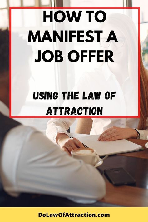 Manifesting A Job Law Of Attraction, Manifesting A Job Offer, Manifest A Job Offer, Manifest Job Offer, Manifesting Job Offer, Affirmations For Job Offer, Job Offer Manifestation, Manifest Dream Job, Manifesting Dreams