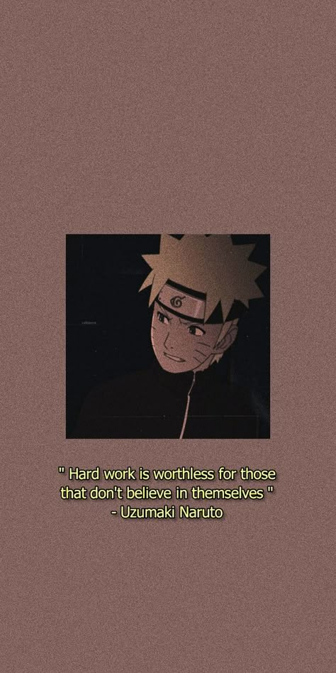 Naruto Uzumaki Quotes Inspirational, Naruto Motivational Quotes Wallpaper, Naruto Wallpaper With Quotes, Aesthetic Naruto Pictures, Naruto Quotes Aesthetic, Boruto Quotes, Naruto Quotes Inspirational, Naruto Quotes Wallpaper, Naruto Uzumaki Quotes