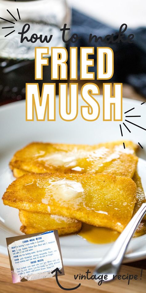 sliced of fried cornmeal mush on plate Mush Recipe, Fried Mush, Fried Cornmeal, Cornmeal Mush, Appalachian Recipes, Cornmeal Recipes, Southern Cornbread, Fried Corn, Fry Bread