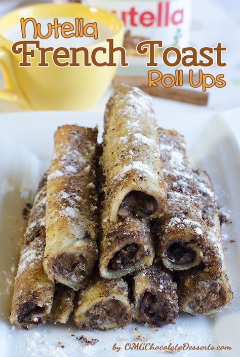 the pan and roll them in the sugar and cinnamon so they are well coated from each site Serve right away Nutella French Toast Roll Ups, Toast Roll Ups, French Toast Roll Ups, French Toast Rolls, Nutella French Toast, Nutella Recipes, Roll Ups, Breakfast Casserole, Chocolate Desserts