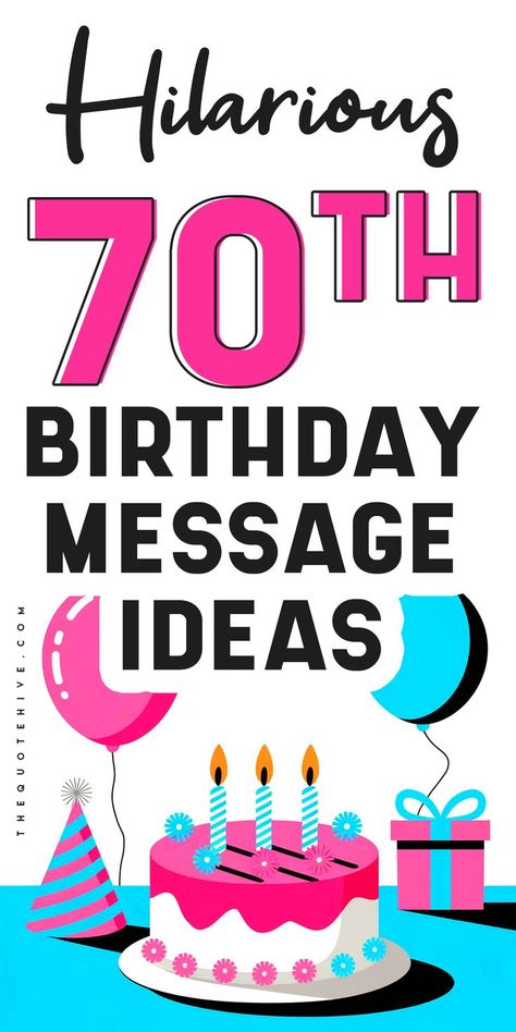 100 Hilarious 70th Birthday Message Ideas Birthday Message Ideas, Message Ideas, Birthday Card Messages, 70th Birthday Card, Card Messages, Birthday Wishes Funny, Get Gift Cards, Hilarious Humor, Birthday Quotes Funny