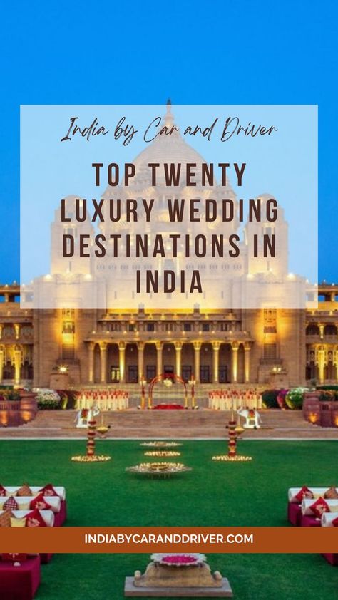 Top 20 Luxury Wedding Destinations in India for Your Dream Day Best Wedding Destinations, Dream Wedding Locations, Beach Mountain, Wedding Destinations, Dream Day, Destination Wedding Locations, Marriage Is, Lush Garden, Forest Wedding