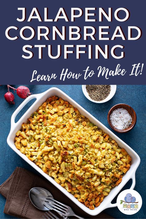 Jalapeno Cornbread Dressing, Jalapeño Cornbread Stuffing, Jalapeno Stuffing Thanksgiving, Spicy Stuffing Thanksgiving, Cornbread Stuffed Jalapenos, Thanksgiving Entrees, Traditional Stuffing Recipe, Thanksgiving Entree, Spicy Cornbread