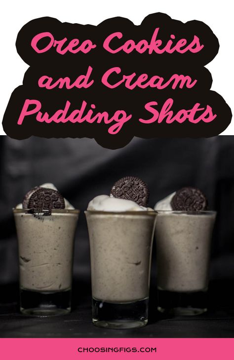 Cookie Dough Pudding Shots, Cookies And Cream Pudding, Pudding Shot Recipes, Dessert Shooters Recipes, Shake Drink, Shooter Recipes, Smores Dessert, Oreo Pudding, Dessert Shooters