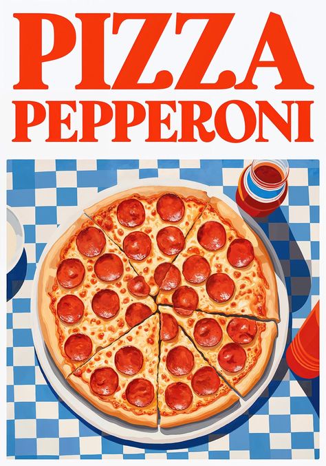 Poster of a pepperoni pizza on a blue and white checkered tablecloth with Pizza Pepperoni in bold red letters above. Ny Pizza Aesthetic, Retro Pizza Poster, Pizza Branding Design, Retro Pizzeria, Red And White Poster, Pizza Poster Design, Pizza Graphic Design, Blue And Red Aesthetic, Pizza Painting