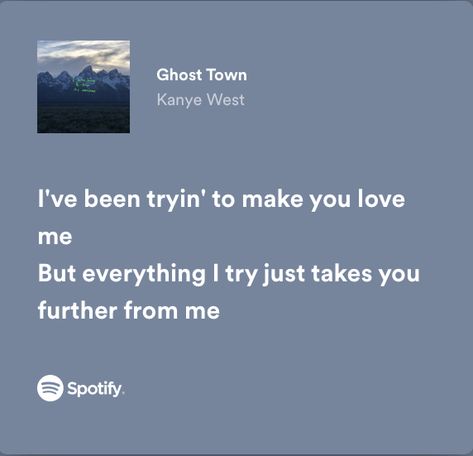 I’ve been tryin’ to make you love me But everything I try just takes you furthur from me Does He Love Me, Big Feelings, Love Yourself Lyrics, Do I Love Him, Language Quotes, Quotes Lyrics, Just Love Me, Rap Lyrics, Me Too Lyrics