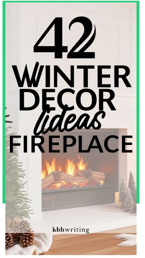 42 winter decor ideas featuring a cozy fireplace. January Fireplace Decor, Winter Fireplace Aesthetic, Winter Fireplace Decor After Christmas, Non Working Fireplace Decor, Fireplace Decor With Tv Above, Fireplace Decor With Mirror, Winter Fireplace Mantle Decor, Winter Mantle Ideas, Diy Fireplace Decor