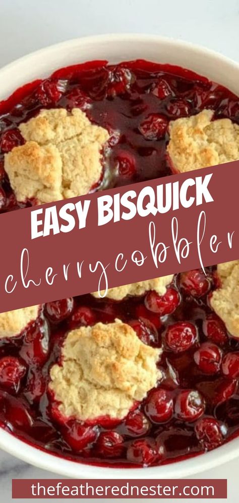 Sweet Cherry Cobbler, Can Cherries Recipes, Cherry Cobbler With Pie Filling And Bisquick, Fruit Cobbler With Bisquick, Bisquick Berry Cobbler Recipes, Bisquick Recipes Cobbler, Bisquick Cherry Cobbler Recipe, Bisquick Cobbler Recipe, Easy Cherry Cobbler With Pie Filling