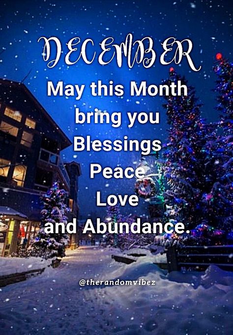 New Month Wishes For December, Happy 1st December Quotes, Happy New Month Of December, Happy December 1st Quotes, Bye November Hello December, 1 December Quotes, December 1st Quotes, Happy New Month December, New Month Greetings