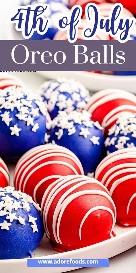 4th of July Oreo Cream Cheese Balls Recipe Patriotic Cake Balls, Desserts Fourth Of July, Oreo Balls Recipe, 4th July Food, Jar Desserts, Oreo Truffles Recipe, Oreo Cookie Balls, The Cookin Chicks, Cream Cheese Ball