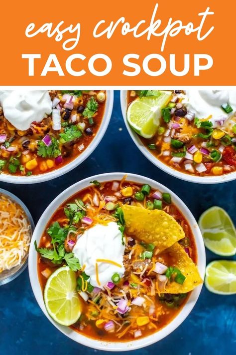 Easy Crockpot Taco Soup {+Stovetop Instructions} Soup Easy Crockpot, Easy Crockpot Taco Soup, Soup Stovetop, Crockpot Taco Soup, Fall Recipes Dinner, Crockpot Taco, Crock Pot Tacos, Taco Soup Recipe, Slow Cooker Tacos