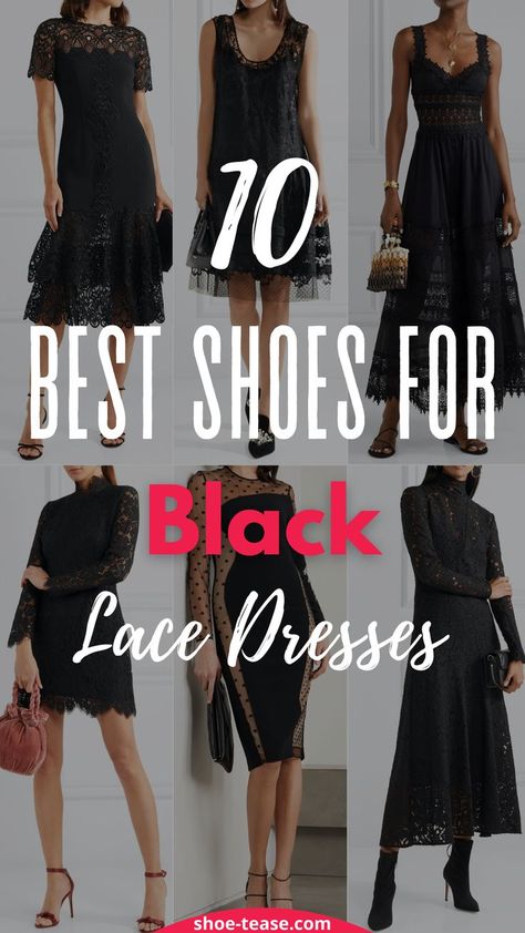 White and pink caption reading: "10 best shoes for black lace dresses" over darkened image of 6 models wearing different black lace dresses and shoes. Heels Ideas For Black Dress, Black Lace Midi Dress Outfit, Shoes For Evening Dress, Black Lace Dress For Wedding Guest, Shoes For Black Dress Casual, Sandals For Black Dress, Black Lace Dress Outfit Winter, Shoes For Short Black Dress, Womens Dress Shoes For Wedding