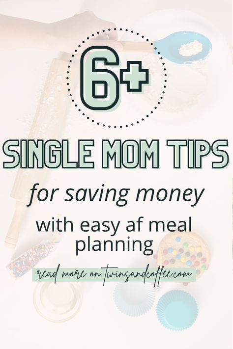 Single Mom Struggle, Single Mom Help, Becoming A Single Mom, Single Mom Tips, Save Money On Food, Food Shopping List, Simple Meal Planning, Grocery Savings, Tips To Save Money