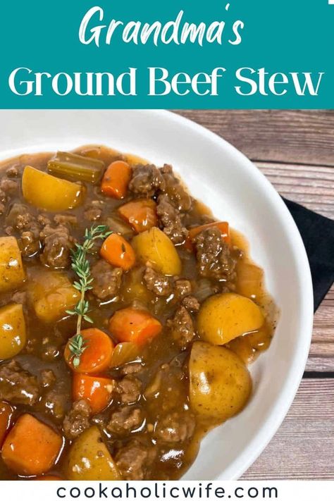 Grandma's Ground Beef Stew is an old-fashioned stew recipe where ground beef replaces stew meat, making it a more affordable option. This family recipe features carrots, potatoes, onions and celery in a hearty stew for the ultimate comfort food meal on a chilly night. #groundbeefstew #grandmasrecipes #beefstew #hamburgerstew #poormanstew #groundbeefrecipes Ultimate Beef Stew, Ground Beef Stew Recipes, Ground Beef Stew, Poor Mans Stew, Old Fashioned Beef Stew, Ground Beef Stews, Beef And Potato Stew, Gourmet Soup, Hamburger Stew