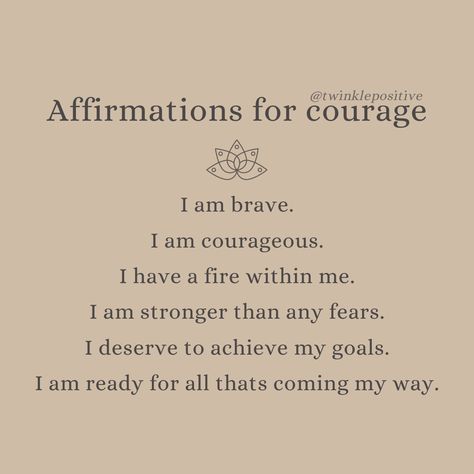 Affirmation For Courage, Warrior Mindset Affirmations, Affirmation For Fear, Brave Affirmations, Fearless Affirmations, Quotes For Courage, Courage Affirmations, Fear Affirmations, Say It With Your Chest