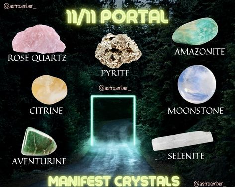 Crystals to manifest with on the 11/11 portal Ig: @astroamber_ @astroamber_ #crystals #crystalsandgemstones #healingcrystals #1111 #manifestation #witch 11 11 Portal, 1111 Portal, 1111 Manifestation, 1111 Manifestation Portal, 11/11 Portal Manifestation, Tomuchmelanie Portals, 8/8 Portal Manifestation, Crystal Knowledge, 11/11 Portal Tarot Spread