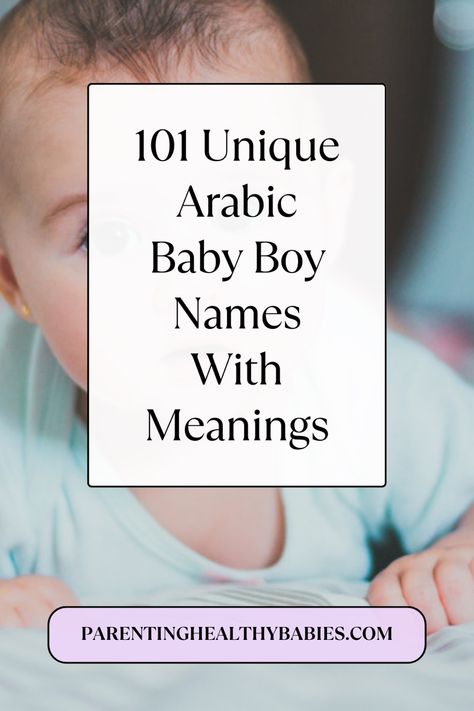 Islamic Baby Boy Names Muslim Unique, Arab Names Boys, Arabic Boy Names Muslim, Unique Muslim Boy Names, Boys Names Unique Muslim, Arabic Baby Boy Names Muslim, Muslim Names Boys, Islamic Boys Names With Meaning, Baby Names Arabic