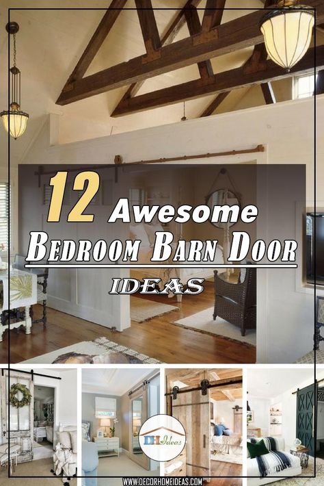 12 Awesome Bedroom Barn Door Ideas #barndoor #bedroom #homedecor #decorhomeideas Barndoor Bedroom Door, Bedroom Barn Doors Master, Bedroom Barn Door Ideas, Bedroom Design Rustic, Bedroom Ideas Rustic, Industrial Modern Bedroom, Barn Door Ideas, Bedroom Makeover Diy, Bedroom Barn Door