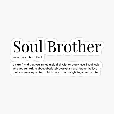 Soul Brother Quotes, Brother Sayings From Sister, In Love With My Best Friends Brother, Hey Brother Lyrics, Brother Definition, Soul Brothers, Brother Quotes, Gifts For Brother, Best Gifts