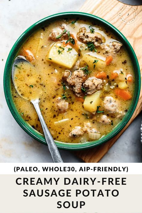 Paleo Soups, Sausage Potato Soup, Sausage Potato, Aip Paleo Recipes, Dairy Free Soup, Paleo Soup, Whole 30 Diet, Dinner Recipes For Family, Aip Paleo