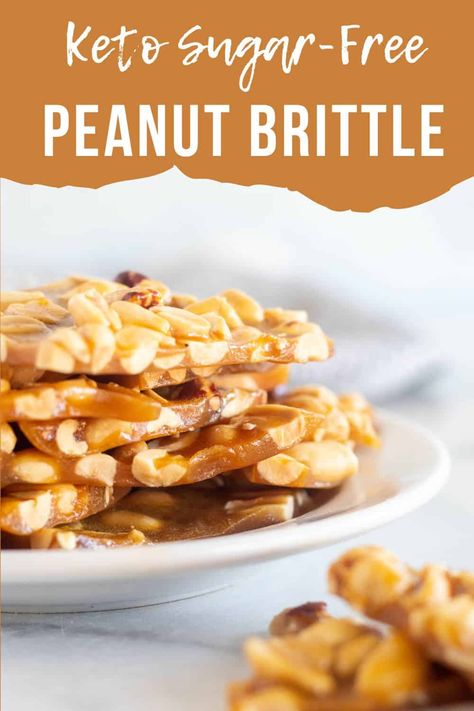 Keto Peanut Brittle, Peanut Brittle Recipe, Low Carb Candy, Whole30 Dinner, Low Carb Holiday, Brittle Recipes, Recipes Holiday, Sugar Free Recipes Desserts, Keto Candy