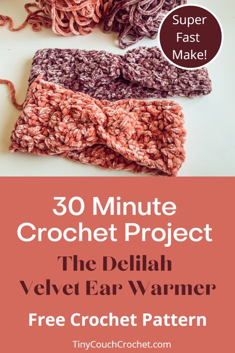 30 minute crochet project - the Delilah Velvet Ear Warmer Free Crochet Pattern - Tiny Couch Crochet 30 Minute Crochet, Crochet Bandana Pattern, Crochet Ear Warmer Free Pattern, Crochet Ear Warmer Pattern, Easy Crochet Headbands, Crochet Project Free, Crochet Headband Pattern Free, Quick Crochet Projects, Bandana Pattern