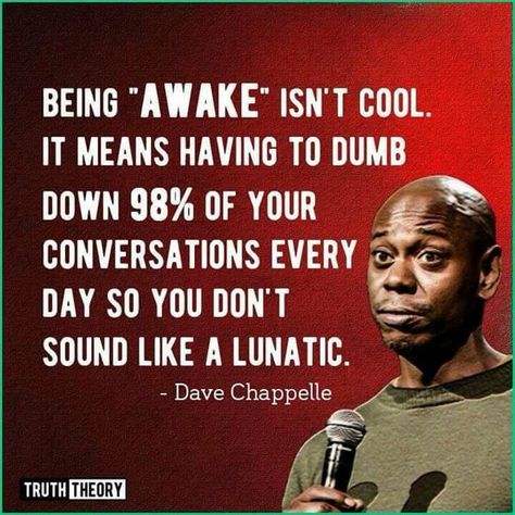 Dave Chappelle Quotes, Billy B, Dave Chappelle, Thanksgiving Quotes, Funny Thoughts, The Revolution, Stand Up Comedy, Blog Writing, Funny People