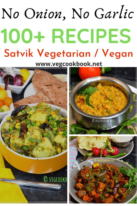 Soups Without Onions And Garlic, Recipes Without Garlic, Sabji Without Onion And Garlic, Saatvik Food, No Onion Garlic Recipes Indian, No Onion No Garlic Recipes, Without Onion And Garlic Recipes, Satvic Food Recipes, Onion Free Recipes