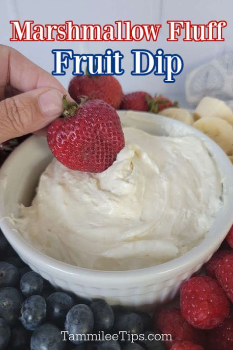 Marshmallow Fluff Fruit Dip, Strawberry Fruit Dips, Easy Fruit Dip, Cream Cheese Fruit Dip, Fruit Dips Recipes, Marshmallow Cream, Cream Cheese Dips, Dessert Dips, Strawberry Dip